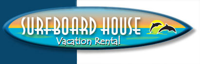 Surfboard House Vacation Rental